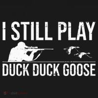 I Still Play Duck Duck Goose Funny Duck Hunting Gift Apron thumb 3