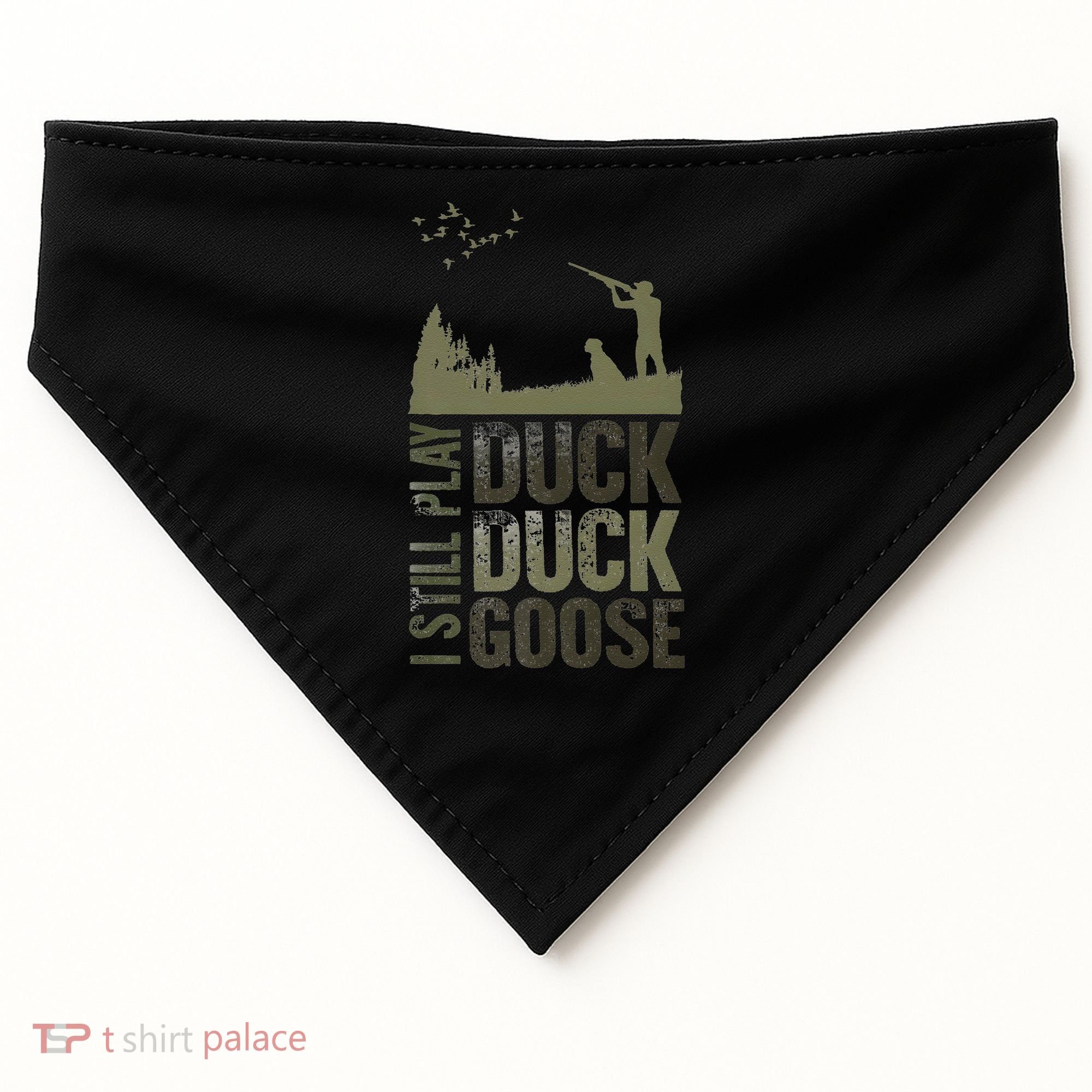 I Still Play Duck Goose Duck Hunter Hunting USA-Made Doggie Bandana