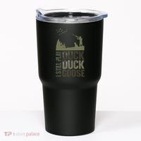 I Still Play Duck Goose Duck Hunter Hunting Tumbler thumb 0