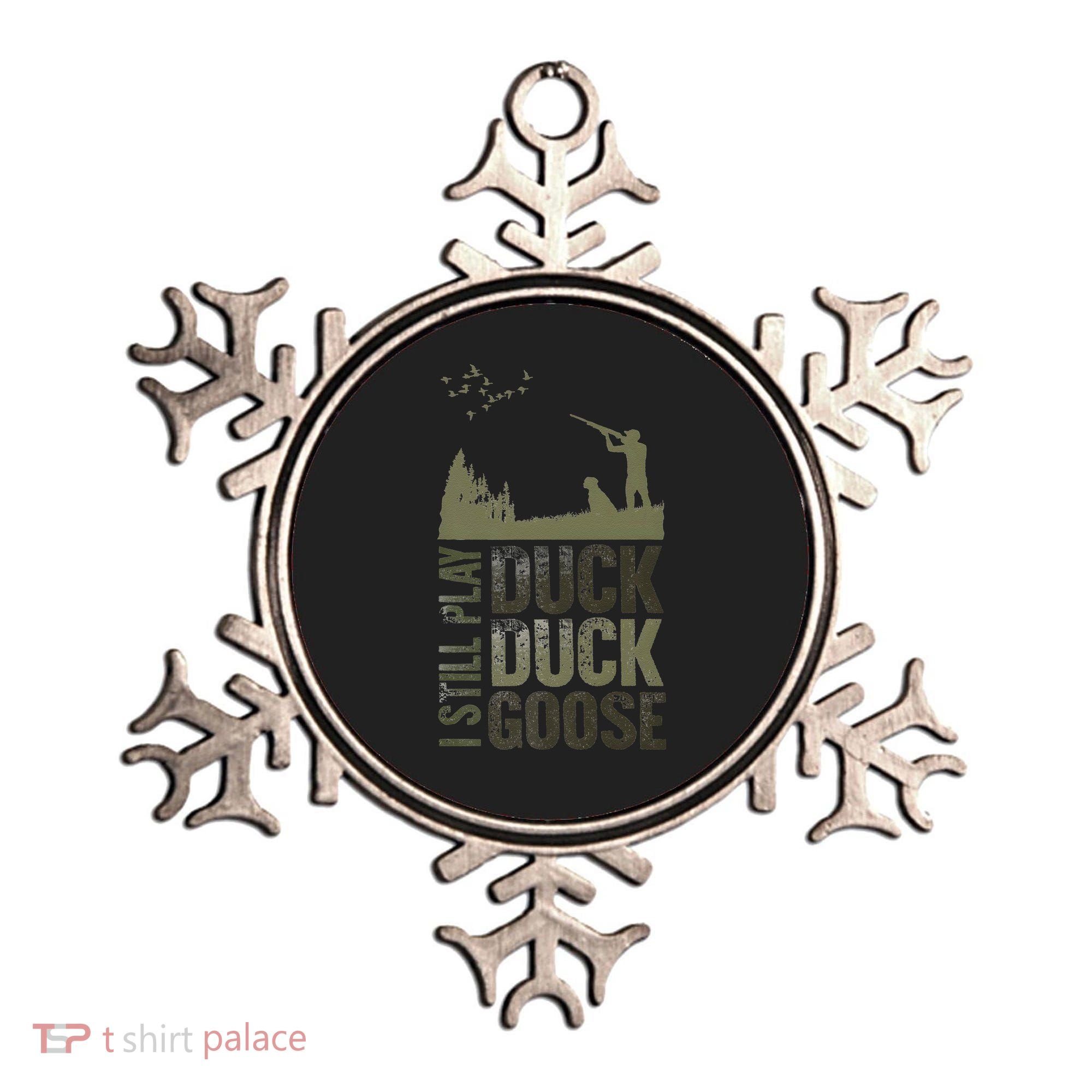 I Still Play Duck Goose Duck Hunter Hunting Ornament