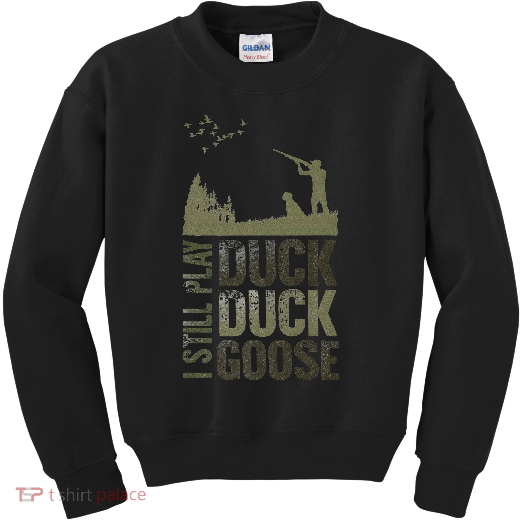 I Still Play Duck Goose Duck Hunter Hunting Kids Sweatshirt