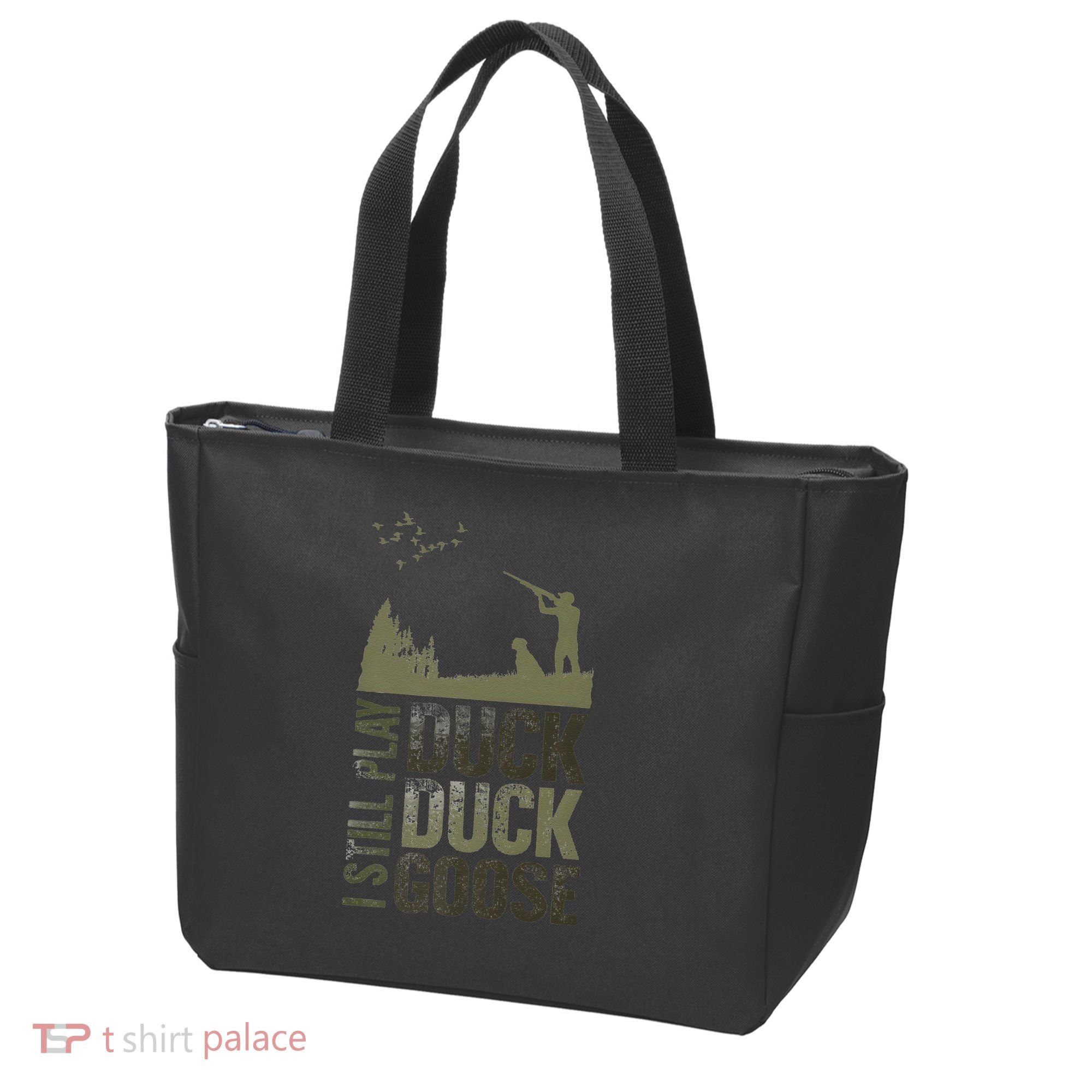 I Still Play Duck Goose Duck Hunter Hunting Tote Bag