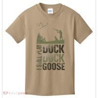I Still Play Duck Goose Duck Hunter Hunting Kids T-Shirt thumb 0