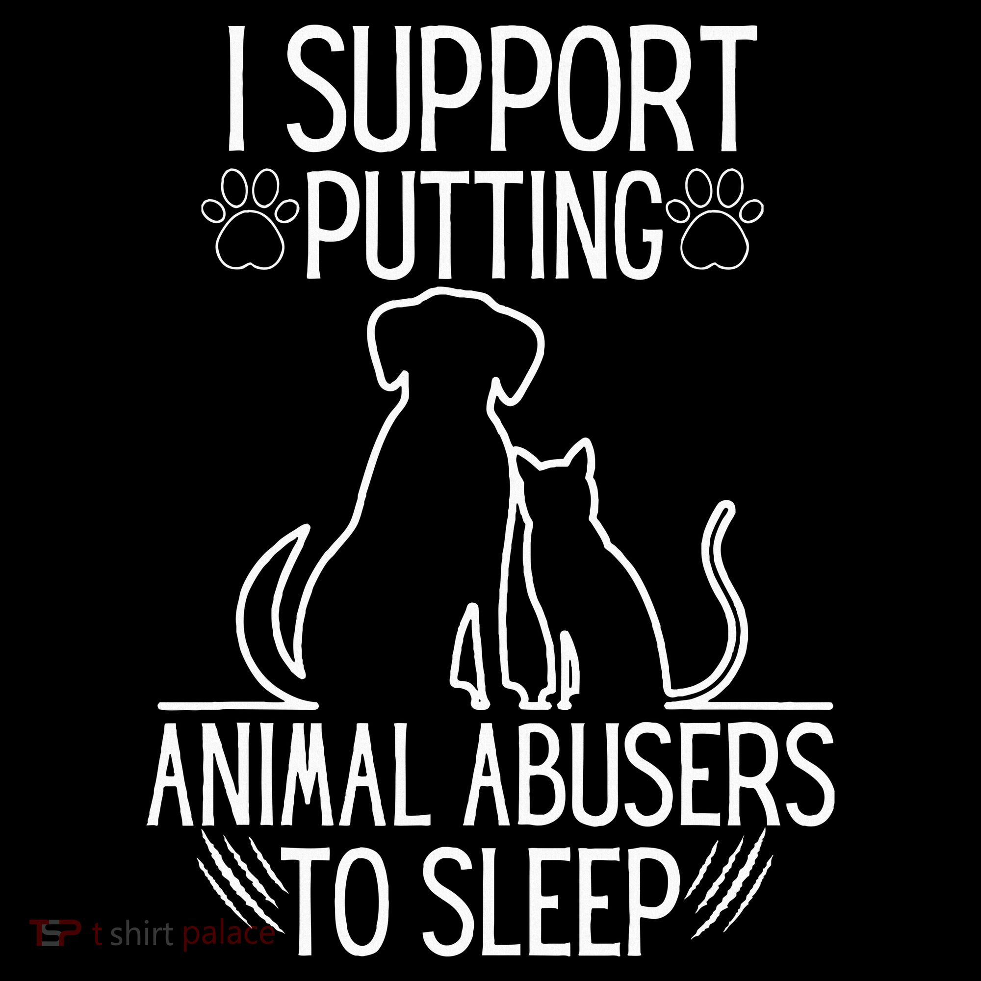 I Support Putting Animal Abusers To Sleep Dog Cat Lover Coaster