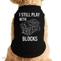 I Still Play With Blocks Doggie Tank thumb 0