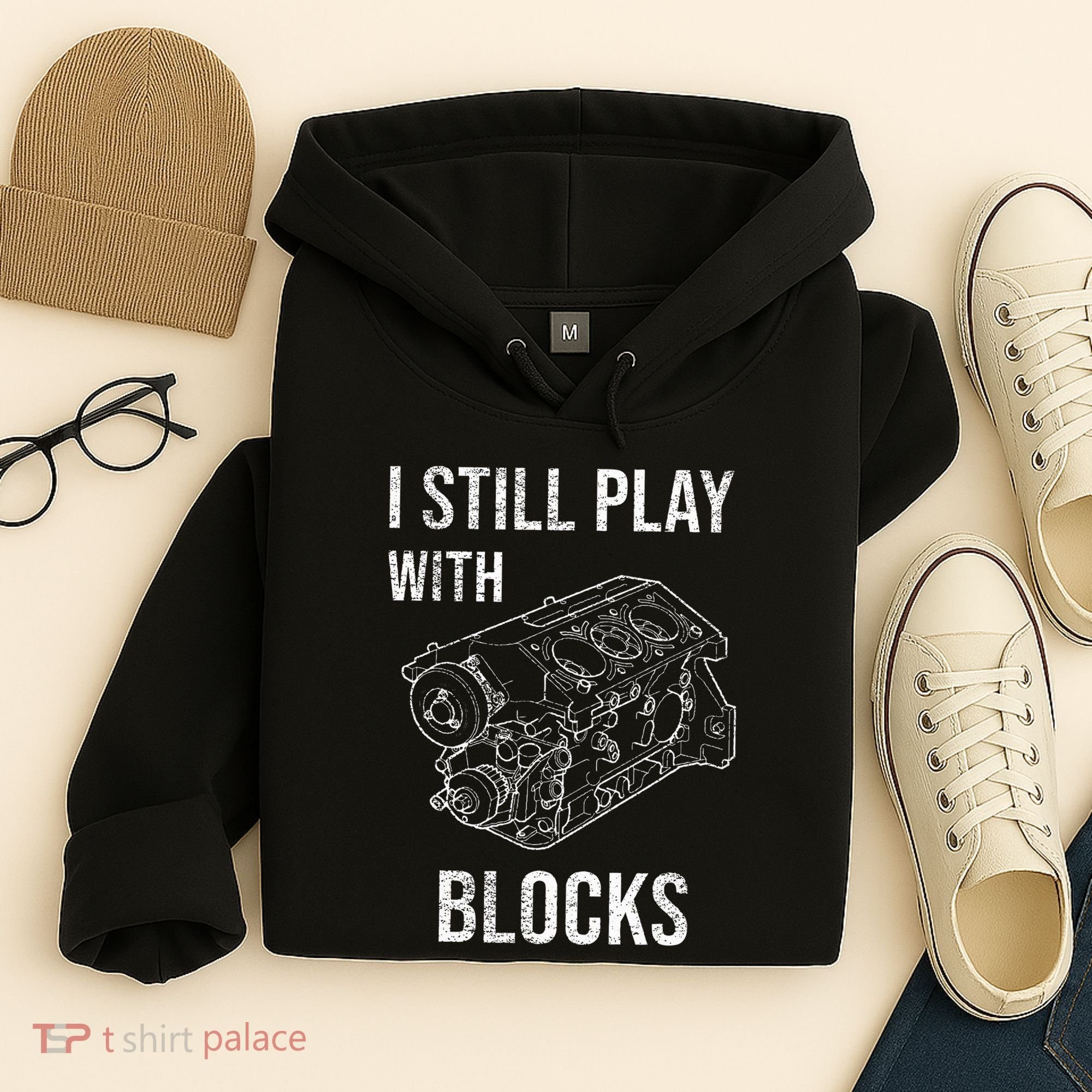 I Still Play With Blocks Hoodie