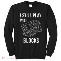 I Still Play With Blocks Sweatshirt thumb 0