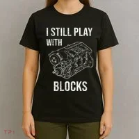 I Still Play With Blocks T-Shirt thumb 4