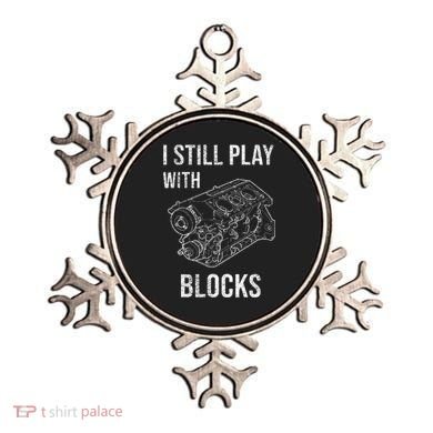 I Still Play With Blocks Ornament