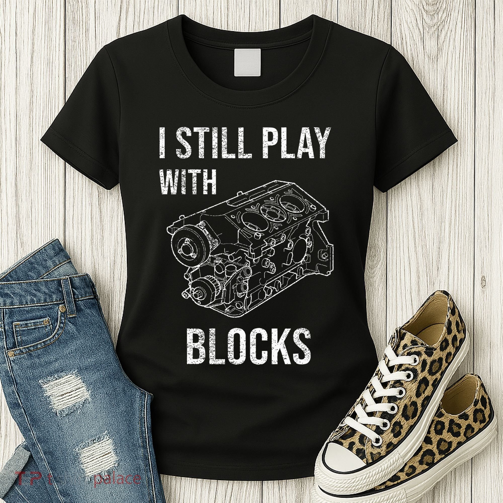 I Still Play With Blocks Women's T-Shirt