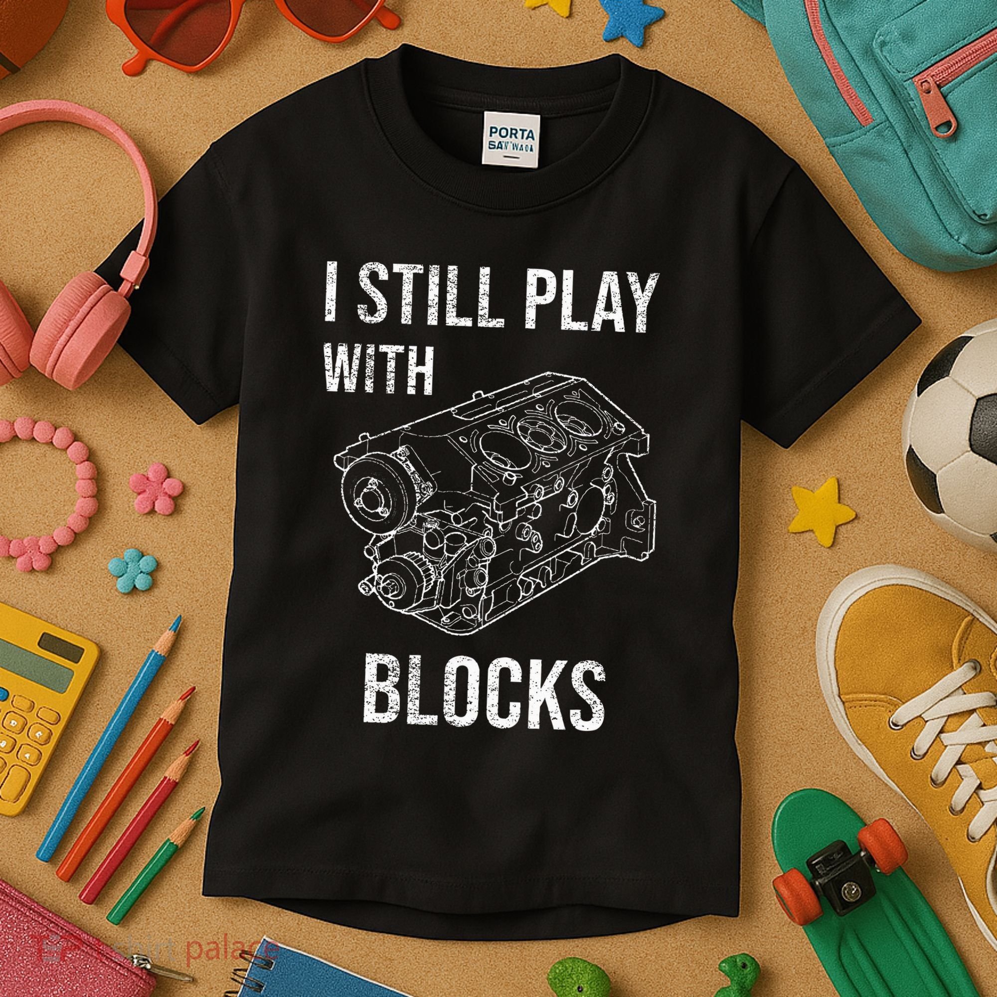 I Still Play With Blocks Kids T-Shirt