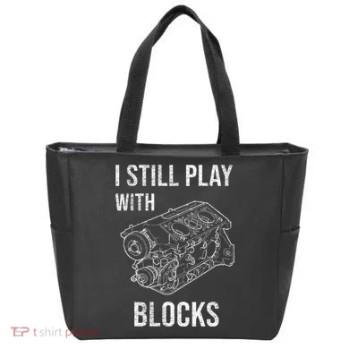 I Still Play With Blocks Tote Bag