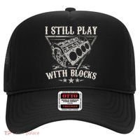 I Still Play With Blocks Car Mechanic Motor Engine Hat thumb 0