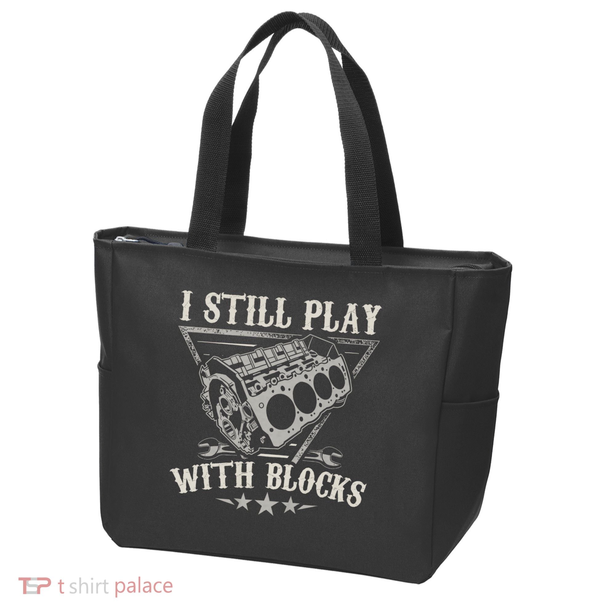 I Still Play With Blocks Car Mechanic Motor Engine Tote Bag