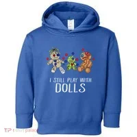 I Still Play With Dolls Voodoo Gift Halloween Toddler Hoodie thumb 0