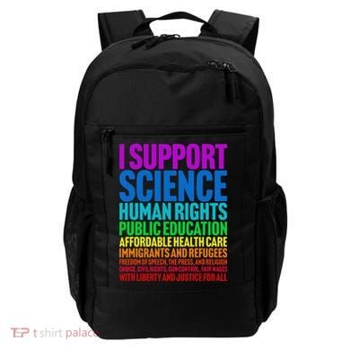 I Support Progressive Liberal Democratic Causes Backpack