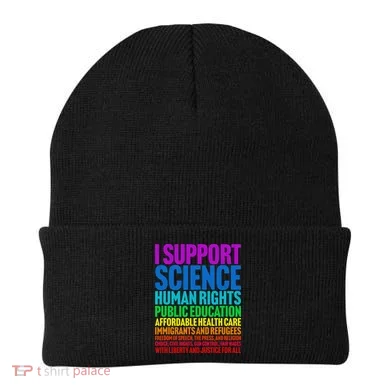 I Support Progressive Liberal Democratic Causes Beanie