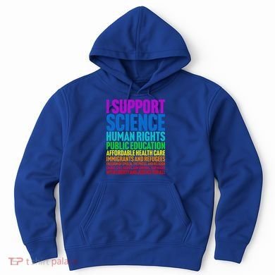 I Support Progressive Liberal Democratic Causes Hoodie