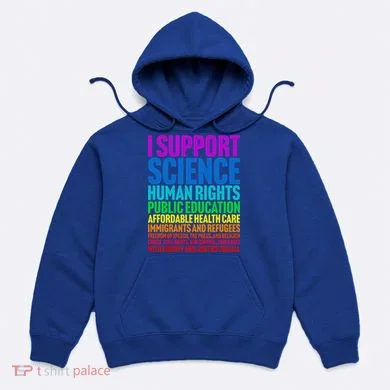 I Support Progressive Liberal Democratic Causes Hoodie