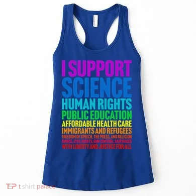 I Support Progressive Liberal Democratic Causes Women's Tank Top