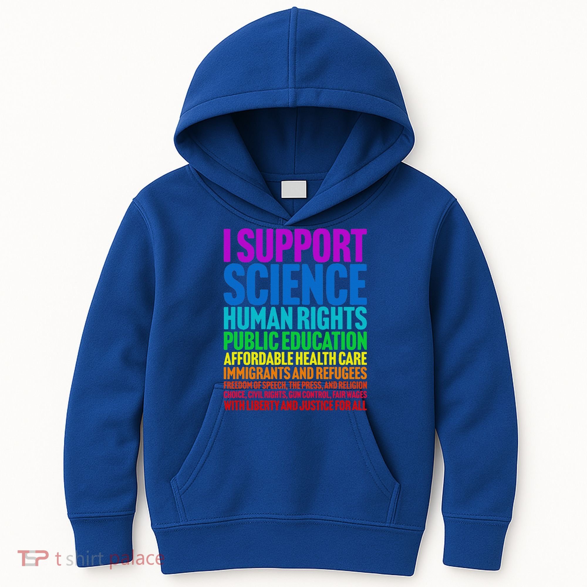 I Support Progressive Liberal Democratic Causes Kids Hoodie