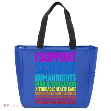 I Support Progressive Liberal Democratic Causes Tote Bag
