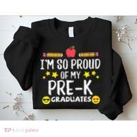 Im So Proud Of My Pre-K Graduates groovy Teacher Sweatshirt thumb 2