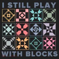 I Still Play With Blocks Quilt Blocks Tumbler thumb 3