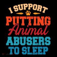I Support Putting Animal Abusers To Sleep Bucket Hat thumb 4