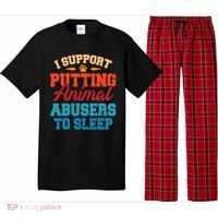 I Support Putting Animal Abusers To Sleep Pajama Set thumb 0