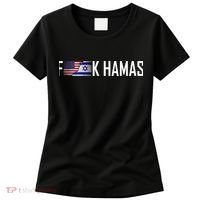 Israel Strong Pray For Israel US Israel Flag Fuck Hamas Women's T-Shirt thumb 0