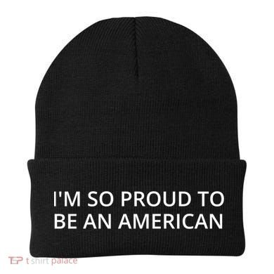 Im So Proud To Be An American Gift Beanie