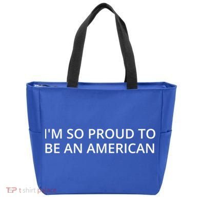 Im So Proud To Be An American Gift Tote Bag