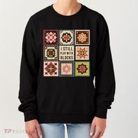 I Still Play With Blocks Quilt Funny Quilting Sewing Women's Sweatshirt thumb 0