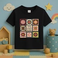 I Still Play With Blocks Quilt Funny Quilting Sewing Toddler T-Shirt thumb 3
