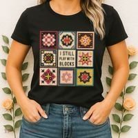 I Still Play With Blocks Quilt Funny Quilting Sewing Women's T-Shirt thumb 2