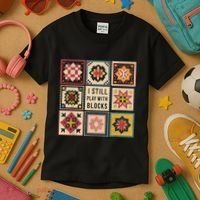 I Still Play With Blocks Quilt Funny Quilting Sewing Kids T-Shirt thumb 3