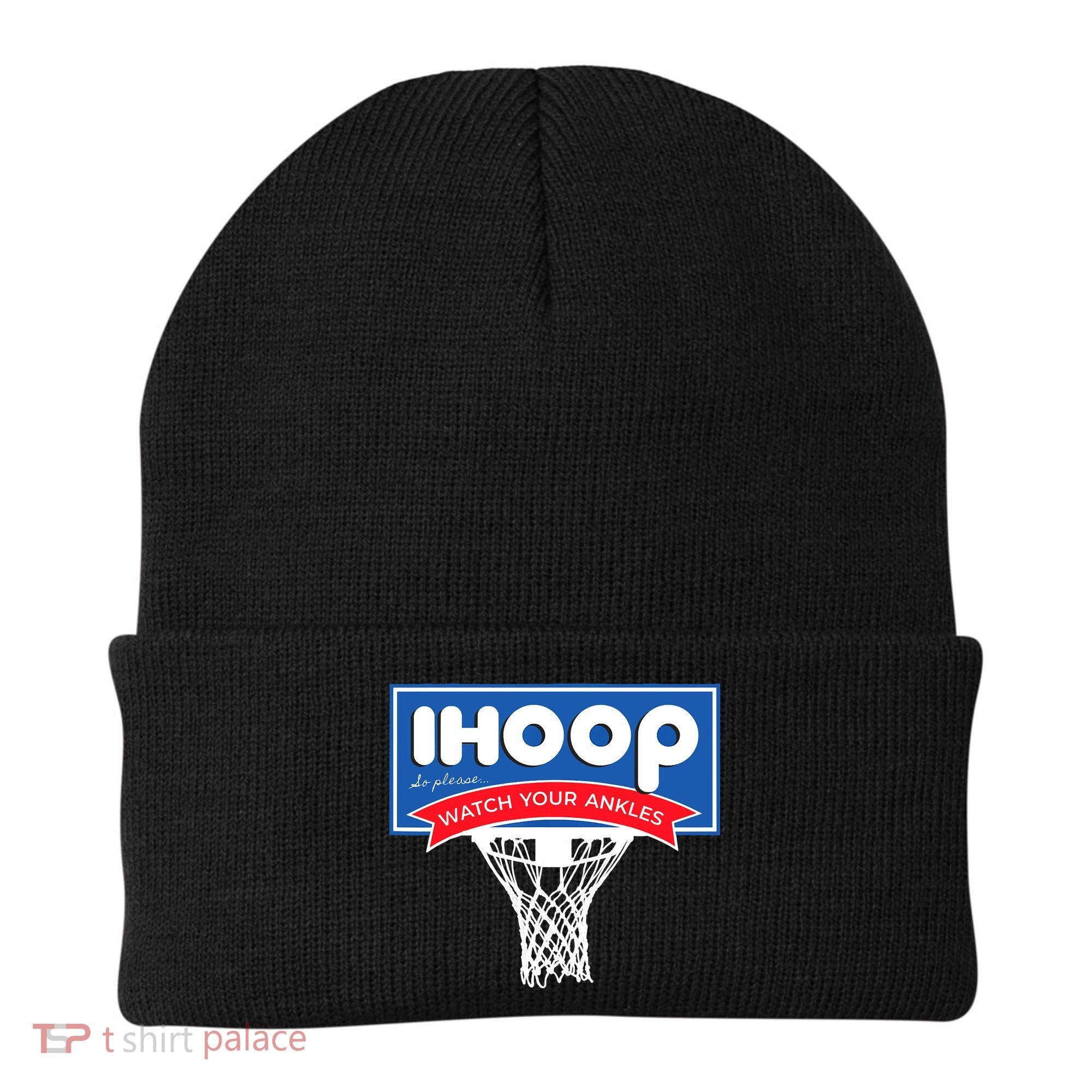 IHOOP So Please Watch Your Ankles Funny Basketball Beanie