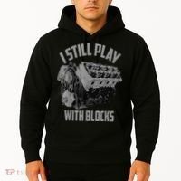 I Still Play With Blocks Racing Maintenance Man Hoodie thumb 2