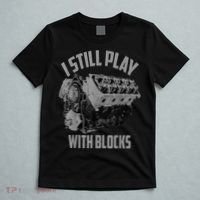 I Still Play With Blocks Racing Maintenance Man T-Shirt thumb 5