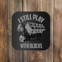 I Still Play With Blocks Racing Maintenance Man Coaster thumb 0