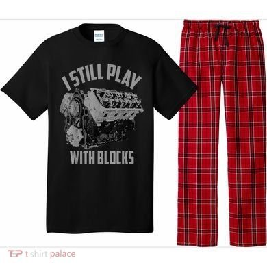 I Still Play With Blocks Racing Maintenance Man Pajama Set