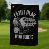 I Still Play With Blocks Racing Maintenance Man Golf Towel thumb 1