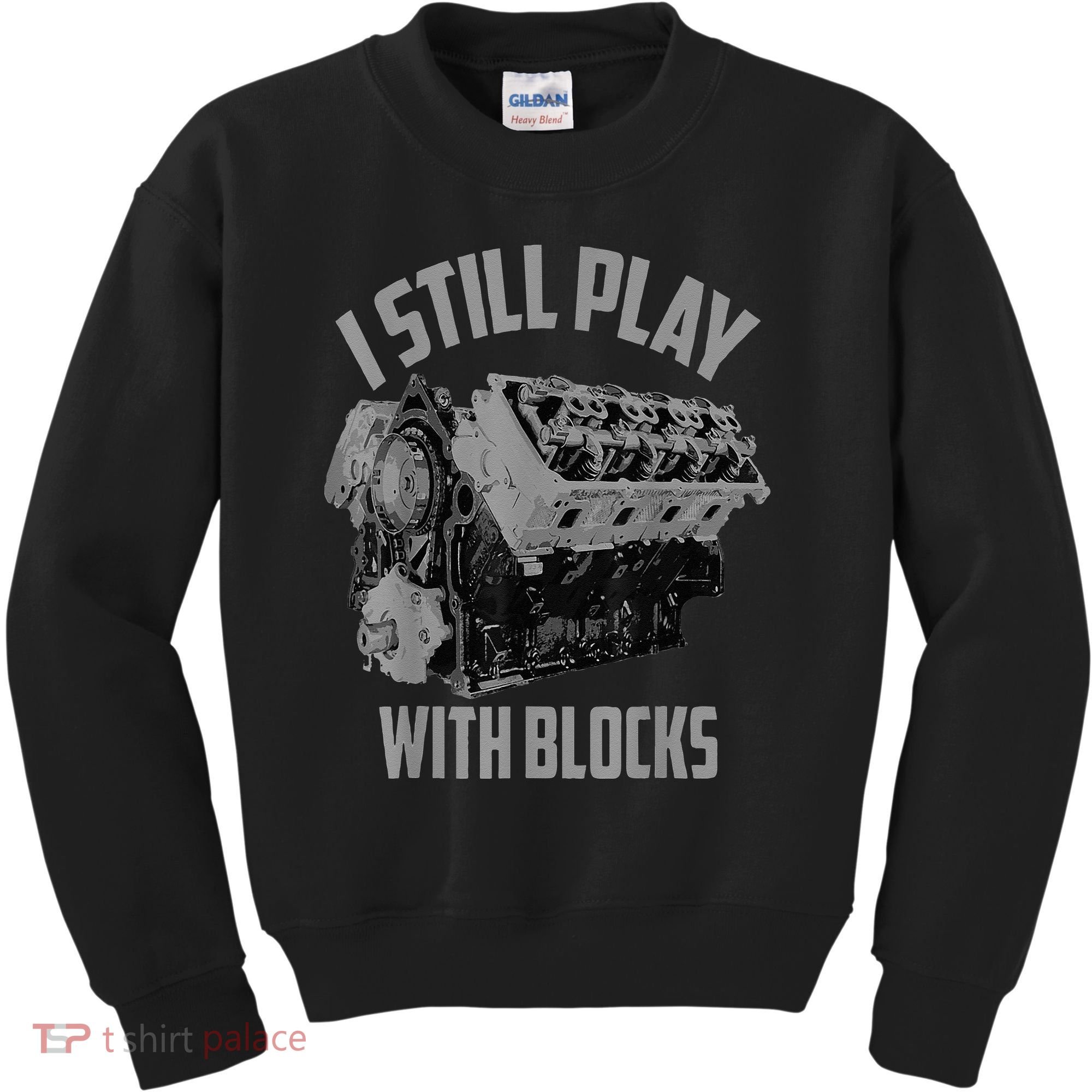 I Still Play With Blocks Racing Maintenance Man Kids Sweatshirt