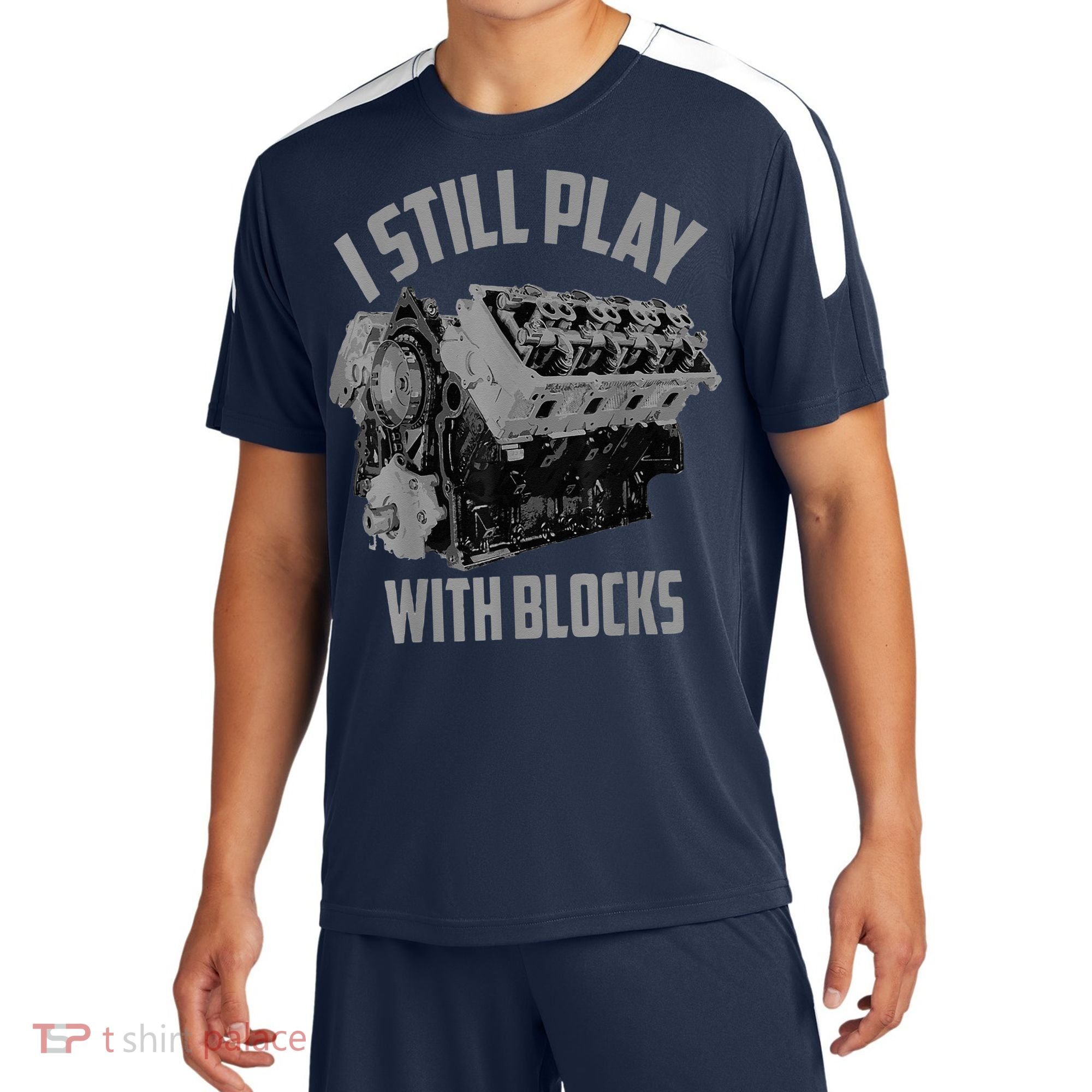 I Still Play With Blocks Racing Maintenance Man Sport-Tek Competitor United Soccer Jersey