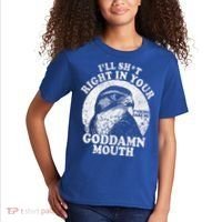 I’Ll Sht Right In Your Goddamn Mouth Kids T-Shirt thumb 2