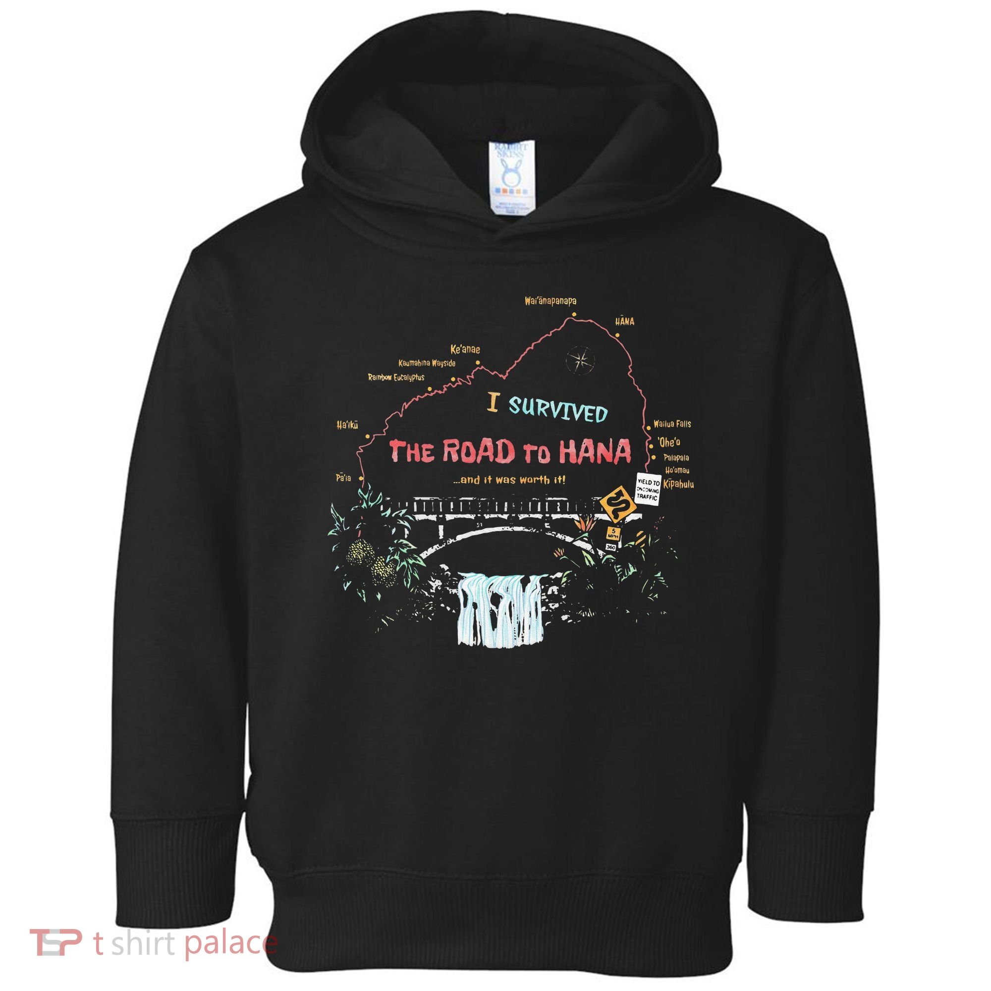 I Survived Road To Hana Maui Island Hawaiian Beach Summer Toddler Hoodie