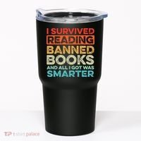 I Survived Reading Banned Books All I Got Was Smarter Tumbler thumb 0