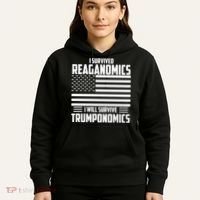 I Survived Reaganomics I Will Survive Trumponomics Hoodie thumb 5