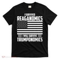 I Survived Reaganomics I Will Survive Trumponomics T-Shirt thumb 0